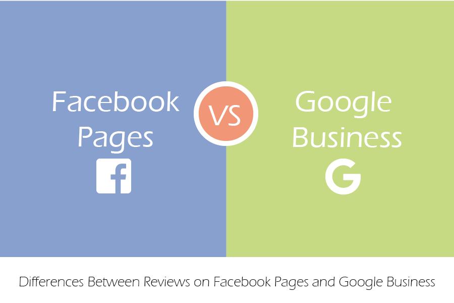 Differences Between Reviews on Facebook Pages and Google Business